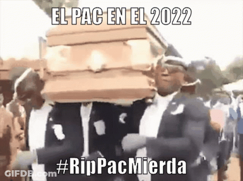 A Man Is Carrying A Coffin With The Words El Pac En El 2022 On It GIF