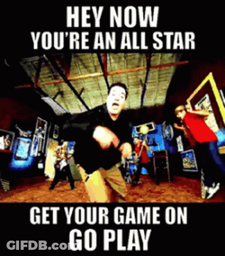 A Man Is Dancing In An Arcade With The Words Hey Now You 'Re An All Star Get Your Game On Go Play GIF