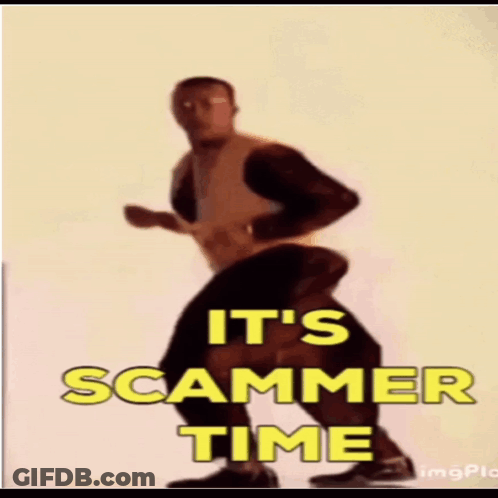 A Man Is Dancing With The Words " It 'S Scammer Time " On The Bottom GIF