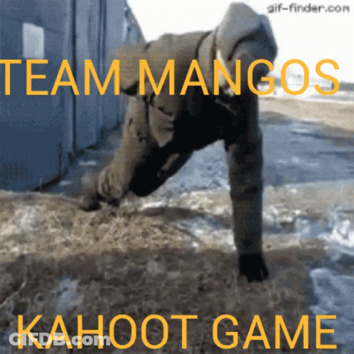 A Man Is Doing Push Ups In The Snow With The Words Team Mangos Kahoot Game Written Above Him GIF