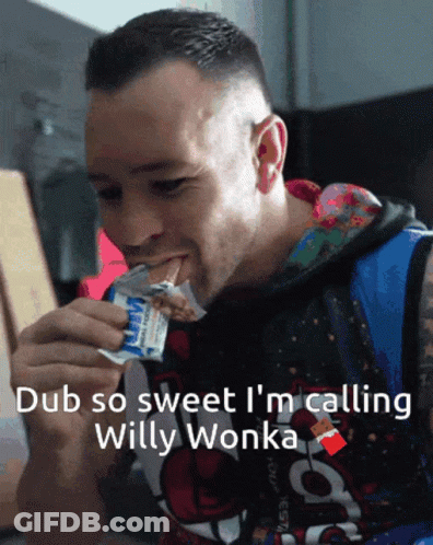 A Man Is Eating A Yogurt Bar With The Words Dub So Sweet I 'M Calling Willy Wonka GIF