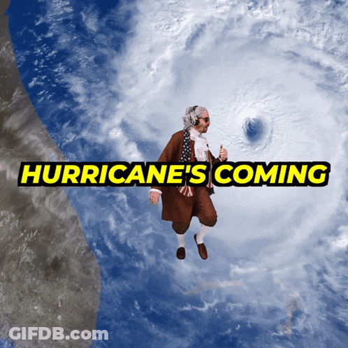A Man Is Flying In Front Of A Hurricane And The Words Hurricane 'S Coming Are Above Him GIF