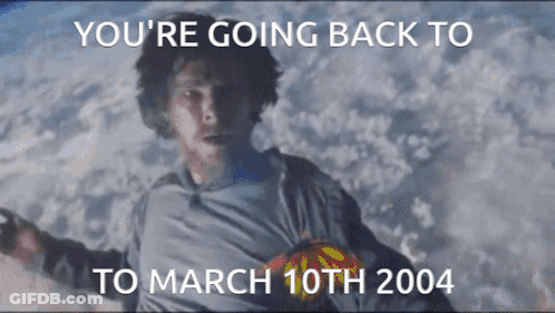 A Man Is Flying Through The Air With The Words You 'Re Going Back To To March 10Th 2004 GIF
