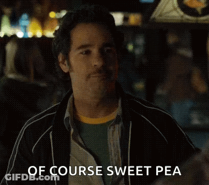 A Man Is Giving A Thumbs Up And Saying `` Of Course Sweet Pea '' While Sitting In A Car . GIF