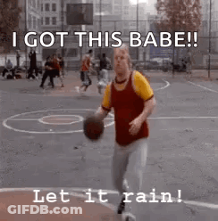 A Man Is Holding A Basketball On A Basketball Court And Saying I Got This Babe Let It Rain . GIF