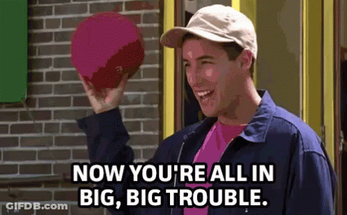 A Man Is Holding A Bowling Ball And Saying " Now You 'Re All In Big , Big Trouble " GIF