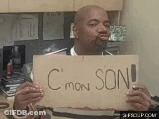 A Man Is Holding A Sign That Says C ' Mon Son . GIF
