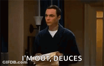 A Man Is Holding A Stack Of Papers And Says `` I 'M Out , Deuces '' . GIF