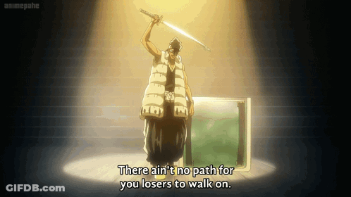 A Man Is Holding A Sword And Saying There Ain T No Path For You Losers To Walk On GIF