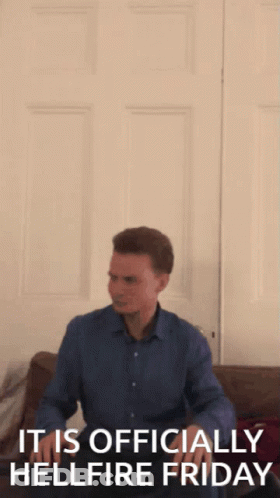 A Man Is Jumping In The Air With The Words " It Is Officially Hellfire Friday " Behind Him GIF