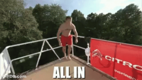 A Man Is Jumping Off A Diving Board With The Words All In Behind Him GIF