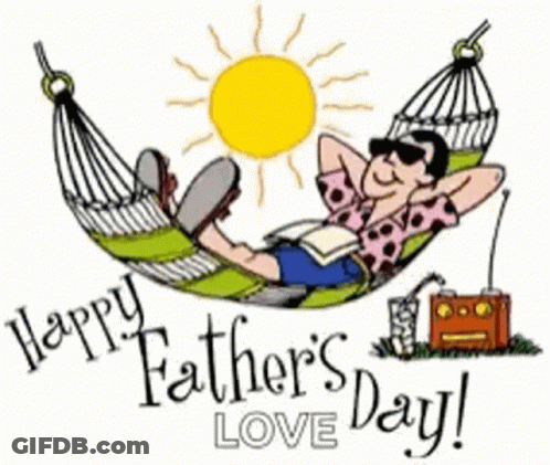 A Man Is Laying In A Hammock With The Words Happy Father 'S Day Love Written Below Him GIF