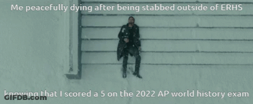 A Man Is Laying In The Snow With The Words " Me Peacefully Dying After Being Stabbed Outside Of Erhs " Above Him GIF