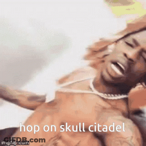A Man Is Laying On A Bed With The Words Hop On Skull Citadel Written Below Him GIF