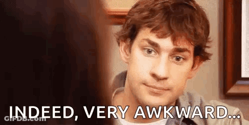 A Man Is Looking At A Woman And Saying `` Indeed , Very Awkward ... '' GIF