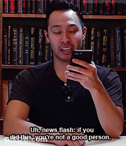 A Man Is Looking At His Phone And Says " Uh News Flash If You Did This You 'Re Not A Good Person .. " GIF