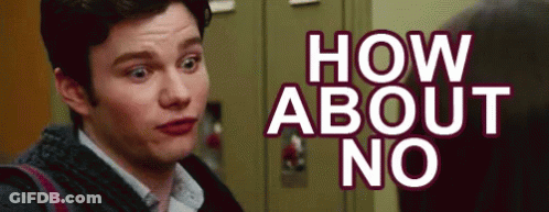 A Man Is Making A Funny Face In Front Of A Sign That Says `` How About No '' GIF