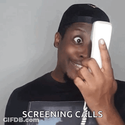 A Man Is Making A Funny Face While Talking On A Telephone With The Words Screening Calls Written Below Him GIF