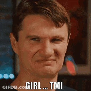 A Man Is Making A Funny Face With The Words Girl ... Tmi Written On His Face GIF