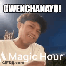 A Man Is Making A Funny Face With The Words Gwenchanayo ! Magic Hour Written On The Bottom . GIF