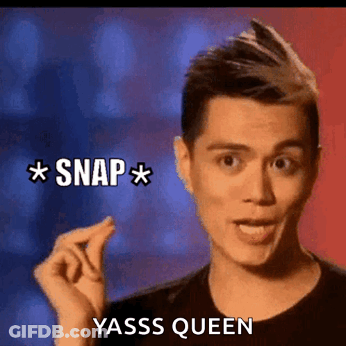 A Man Is Making A Funny Face With The Words Snap Yasss Queen Behind Him GIF