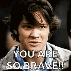 Funny Face Man Saying You Are So Brave GIF