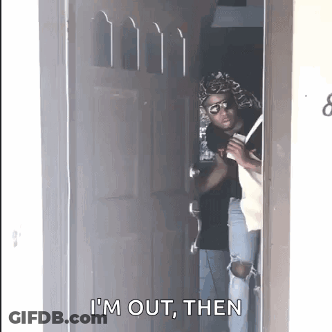 Man Peeking Out Of Door Says Im Out Then GIF