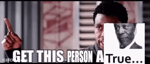 A Man Is Pointing At A Picture Of A Man And Saying `` Get This Person A True ... '' . GIF