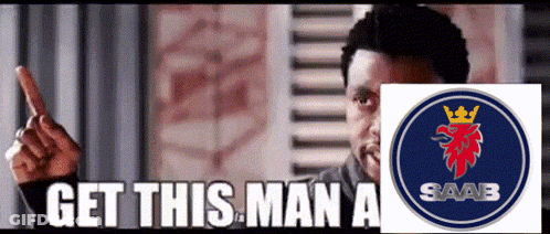 A Man Is Pointing At A Saab Logo And Says " Get This Man A " GIF