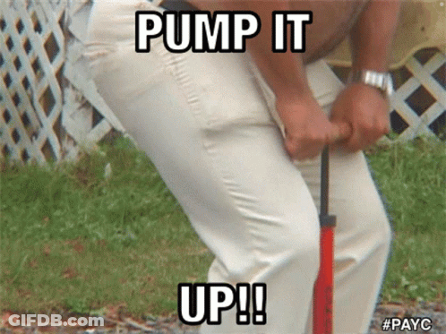 A Man Is Pumping Up His Pants With The Words Pump It Up Written Above Him GIF