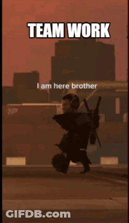 A Man Is Running Down A Street With The Words Team Work I Am Here Brother On The Bottom GIF