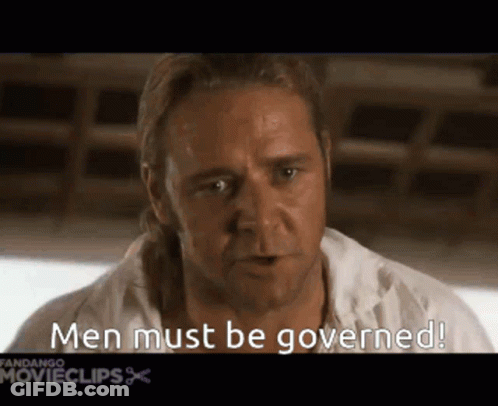 A Man Is Saying Men Must Be Governed In A Movie Clip GIF