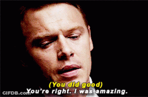 A Man Is Saying " You Did Good " And " You 'Re Right " GIF