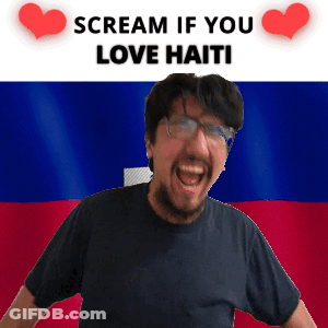 A Man Is Screaming In Front Of A Haiti Flag With The Words Scream If You Love Haiti GIF