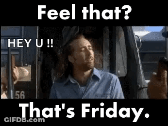 A Man Is Sitting In A Truck With The Words `` Feel That ? Hey U ! '' . GIF