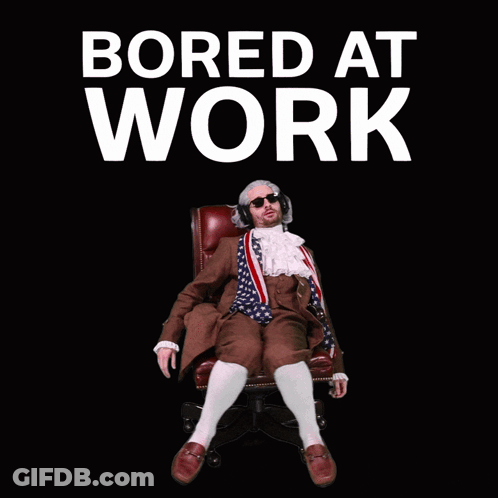 A Man Is Sitting In An Office Chair With The Words Bored At Work Written Above Him GIF