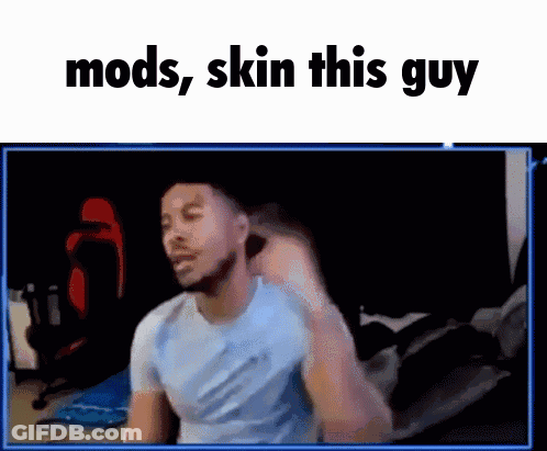 A Man Is Sitting In Front Of A Computer Screen With The Words Mods , Skin This Guy Above Him GIF