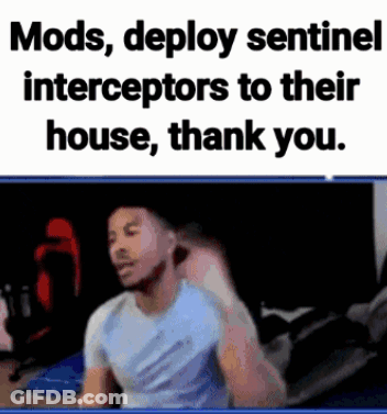 A Man Is Sitting In Front Of A Computer With The Words Mods Deploy Sentinel Interceptors To Their House GIF