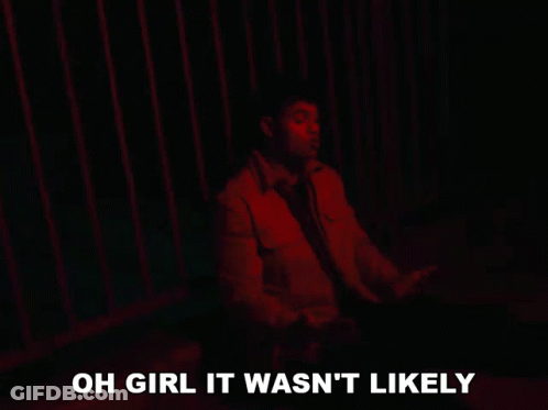 A Man Is Sitting In Front Of A Red Fence With The Words Oh Girl It Wasn 'T Likely Below Him GIF