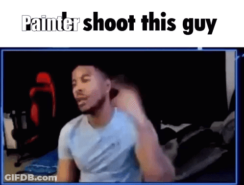 A Man Is Sitting In Front Of A Screen With The Words Painter Shoot This Guy On It . GIF