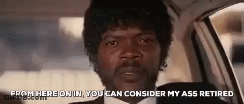 A Man Is Sitting In The Back Seat Of A Car And Saying `` From Here On In , You Can Consider My Ass Retired . '' GIF
