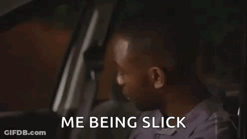 A Man Is Sitting In The Driver 'S Seat Of A Car With The Words `` Me Being Slick '' Written On The Screen . GIF