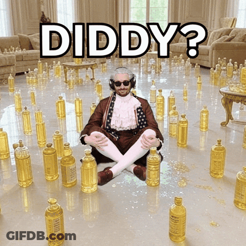 A Man Is Sitting On The Floor Surrounded By Yellow Bottles With The Word Diddy Above Him GIF