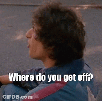 A Man Is Sitting On The Ground With The Words " Where Do You Get Off " Above Him GIF