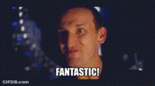 A Man Is Smiling And Says Fantastic In The Corner GIF