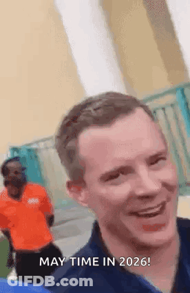 A Man Is Smiling With The Words May Time In 2026 On His Face . GIF