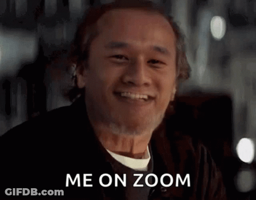 A Man Is Smiling With The Words Me On Zoom Below Him GIF