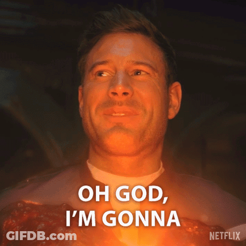 A Man Is Smiling With The Words Oh God I 'M Gonna GIF