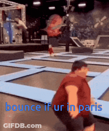 A Man Is Squatting On A Trampoline With The Words " Bounce If Ur In Paris " Written Below Him GIF