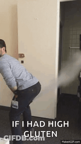 A Man Is Standing In Front Of A Door With The Words If I Had High Gluten On The Bottom GIF